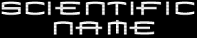 scientific name